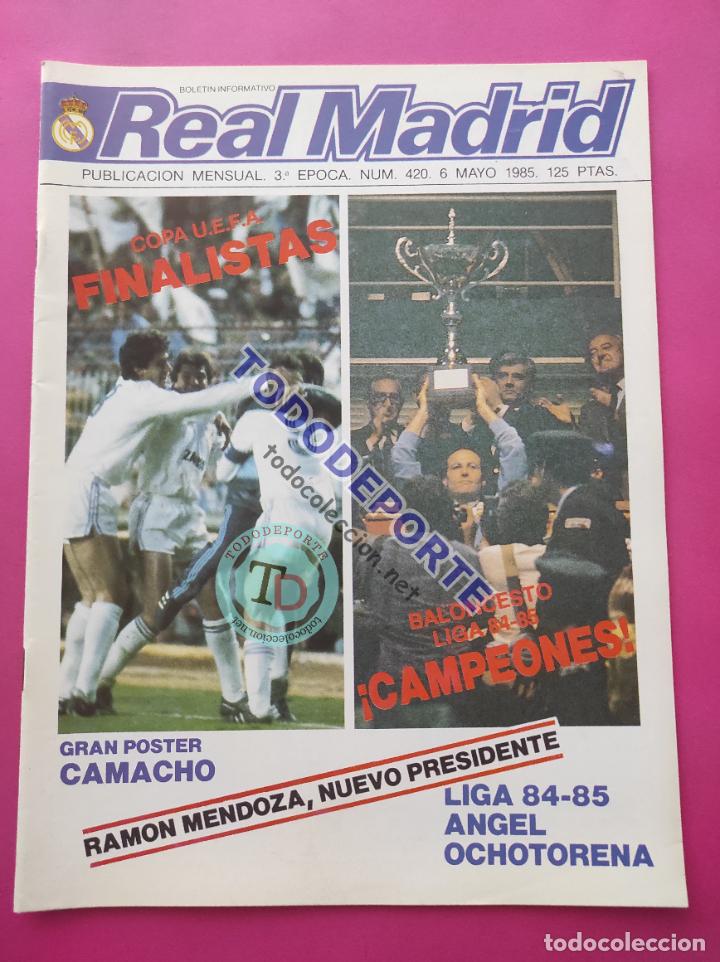 Coleccionismo deportivo: REVISTA OFICIAL REAL MADRID N&ordm; 420 1985 FINALISTA UEFA 84/85 INTER MILAN - POSTER CAMACHO