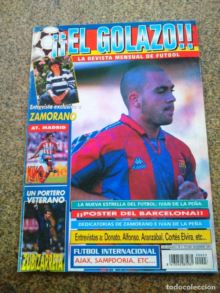 Sammelleidenschaft Sport: REVISTA EL GOLAZO -- N&ordm; 3 - 1995 -- POSTER DEL BARCELONA --