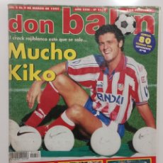Coleccionismo deportivo: REVISTA DON BALON AÑO 1997. KIKO ATLETICO MADRID. POSTER ZARAGOZA. RONALDO BARCELONA. BARESI. Lote 325308243