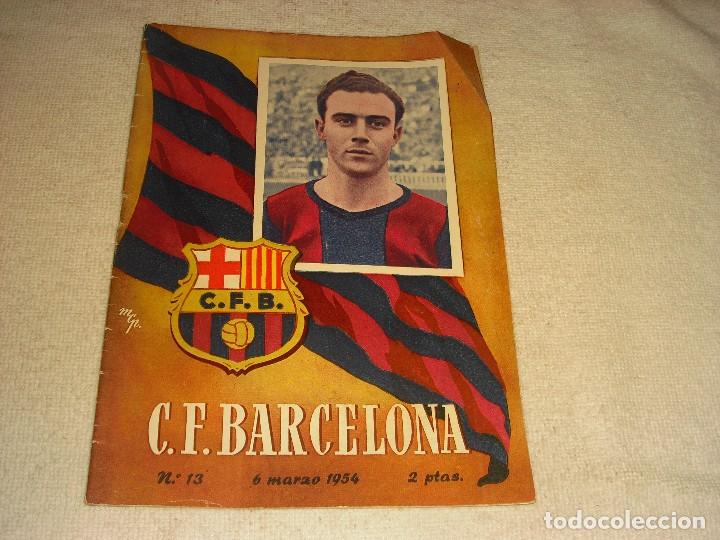 Sammelleidenschaft Sport: BOLETIN C.F. BARCELONA N. 13 , 6 DE MARZO 1954.