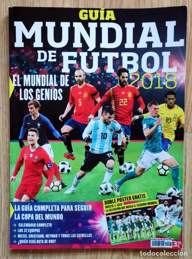Coleccionismo deportivo: GUIA MUNDIAL FUTBOL 2018 FIFA WORLD CUP MAGAZINE MESSI CRISTIANO RONALDO MOTOR PRESS IBERICA