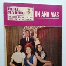 Coleccionismo deportivo: REVISTA REAL MADRID Nº 240 - MAYO 1970