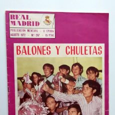 Coleccionismo deportivo: REVISTA REAL MADRID Nº 267 - AGOSTO 1972