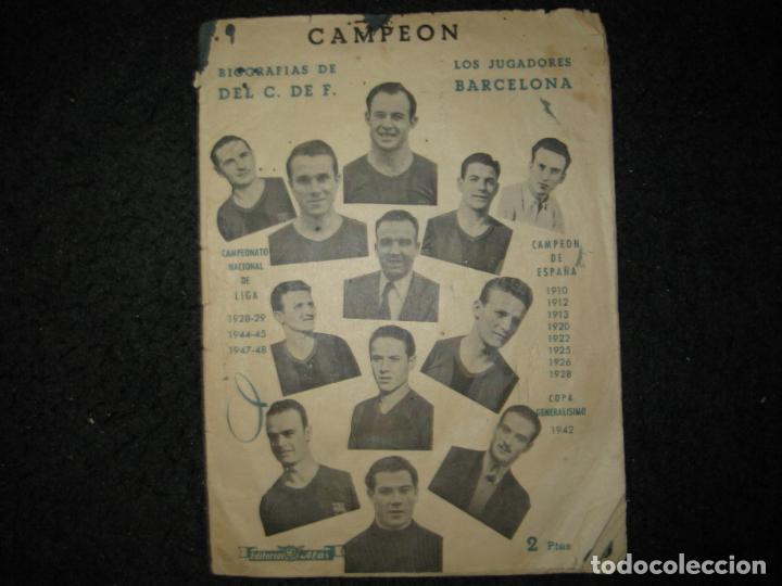 Sports collectibles: CAMPEON-BIOGRAFIAS DE LOS JUGADORES DEL FC BARCELONA-EDITORIAL ALAS-VER FOTOS-(K-6944)