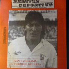 Coleccionismo deportivo: REVISTA DE FÚTBOL. SEVILLA FC NERVIÓN DEPORTIVO 8 DICIEMBRE 1991 IVAN ZAMORANO. 16P.. Lote 363310610