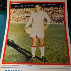 Coleccionismo deportivo: POSTER CARTEL LÁMINA JUGADOR SEVILLA FÚTBOL CLUB 1969 - 1972. JUGADOR ACOSTA. 32X23CM. Lote 363311310