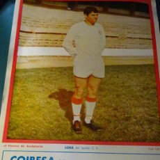 Coleccionismo deportivo: POSTER CARTEL LÁMINA JUGADOR SEVILLA FÚTBOL CLUB 1969 - 1972. JUGADOR LORA. 32X23CM. Lote 363311515