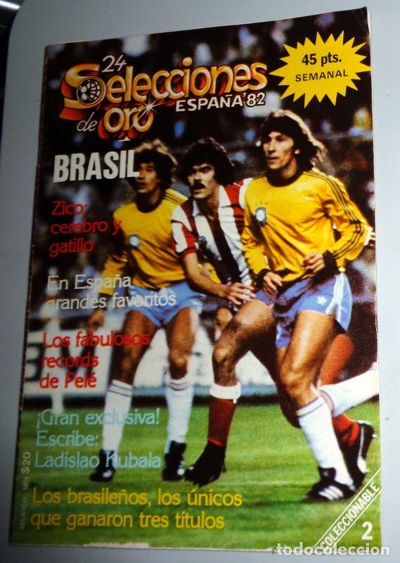 Coleccionismo deportivo: REVISTA COLECCI&Oacute;N 24 SELECCIONES DE ORO. BRASIL. ZICO S&Oacute;CRATES CEREZO. MUNDIAL F&Uacute;TBOL ESPA&Ntilde;A 82.