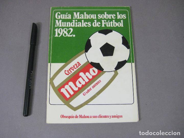 Coleccionismo deportivo: GUIA MAHOU SOBRE LOS MUNDIALES DE FUTBOL DE 1982