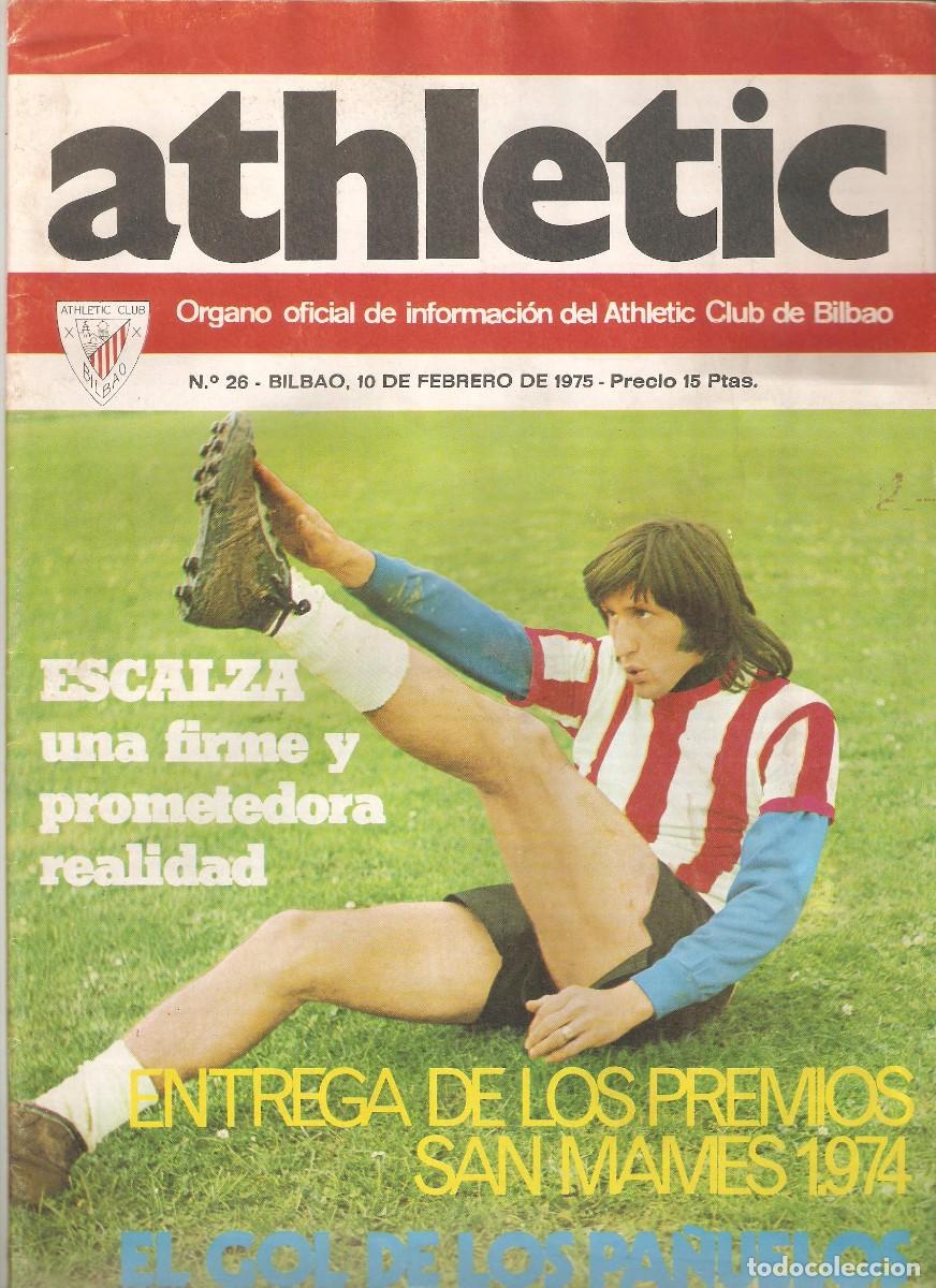 Collezionismo sportivo: ATHLETIC. ORGANO OFICIAL DE INFORMACION. A&Ntilde;O 1975 NUMERO 26 CON POSTER DE NU&Ntilde;EZ
