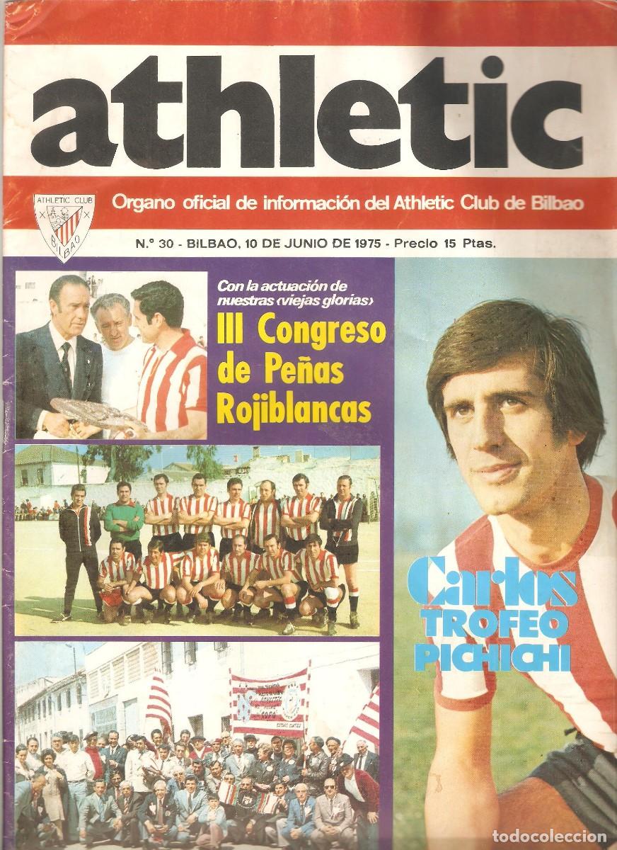 Collezionismo sportivo: ATHLETIC. ORGANO OFICIAL DE INFORMACION. A&Ntilde;O 1975 NUMERO 30 CON POSTER DE GOICOECHEA