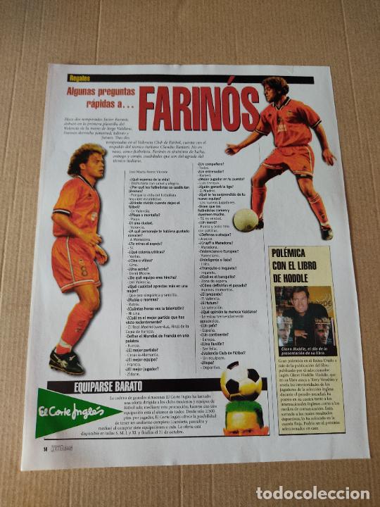 Coleccionismo deportivo: FARINOS VALENCIA ENTREVISTA 1 PAG REVISTA SOLO GOLES A&Ntilde;OS 90 + PUBLICIDAD MOTO SKIPPER LXT PIAGGIO