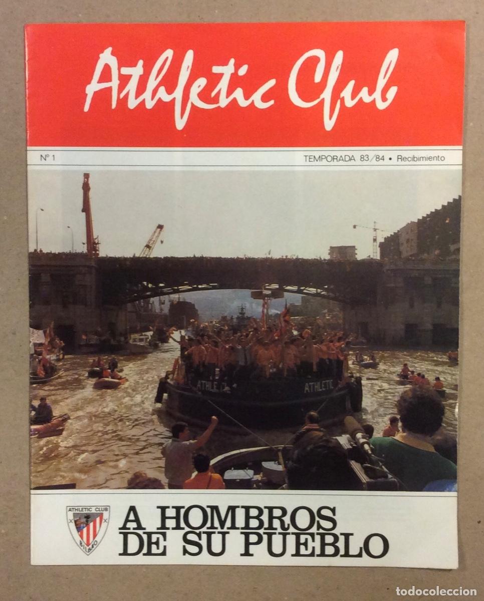 Coleccionismo deportivo: ATHLETIC CLUB DE BILBAO N&deg; 1. TEMPORADA 1983/84, RECIBIMIENTO. A HOMBROS DE SU PUEBLO