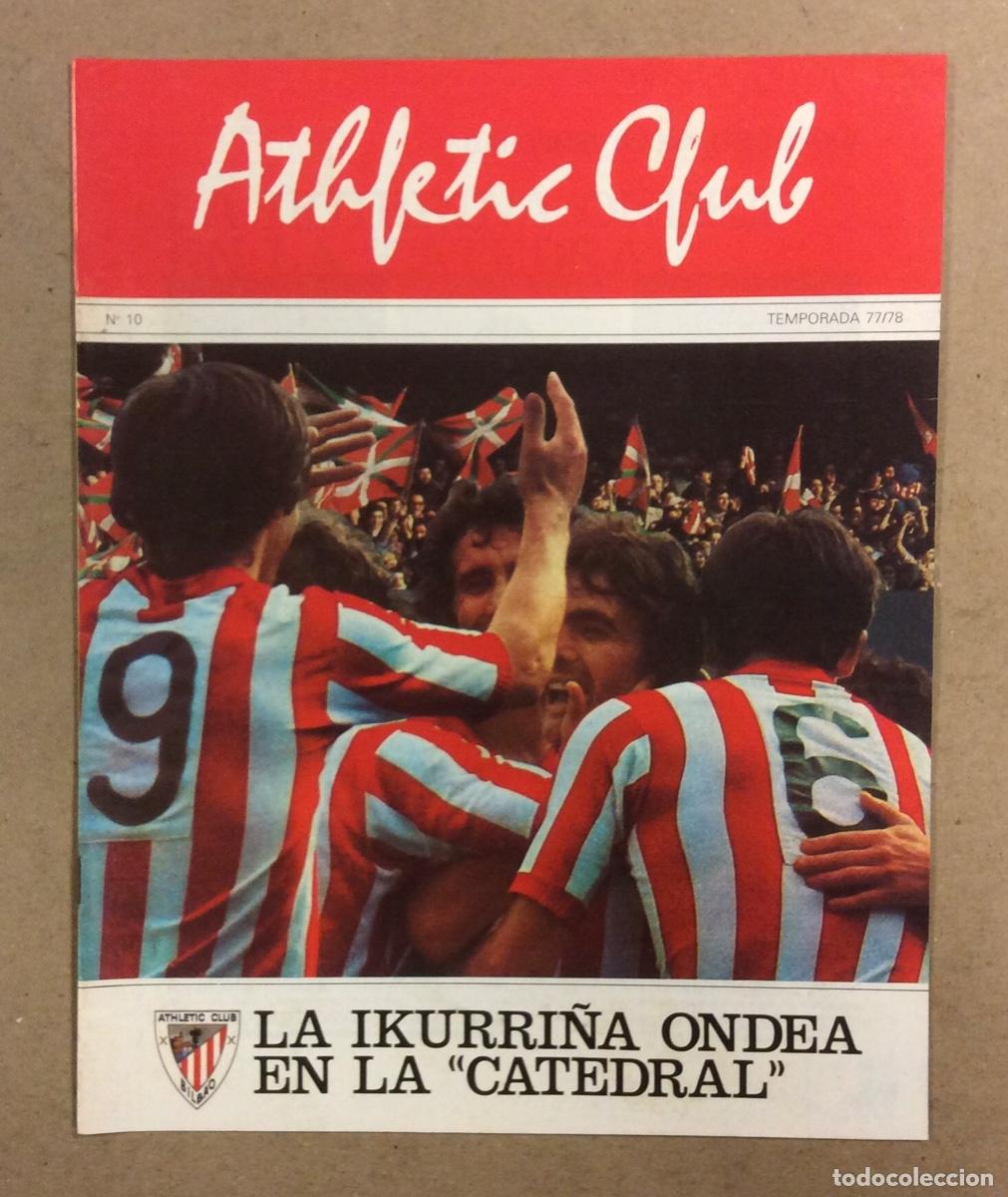 Coleccionismo deportivo: ATHLETIC CLUB DE BILBAO N&deg; 10. TEMPORADA 1977/78. LA IKURRI&Ntilde;A ONDEA EN LA CATEDRAL