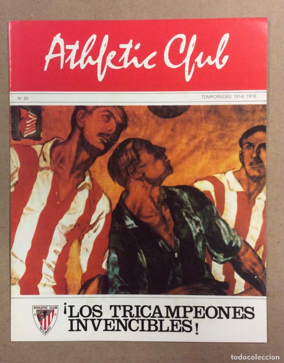 Collezionismo sportivo: ATHLETIC CLUB DE BILBAO N&deg; 20. TEMPORADAS 1914/1916. &iexcl;LOS TRICAMPEONES INVENCIBLES!