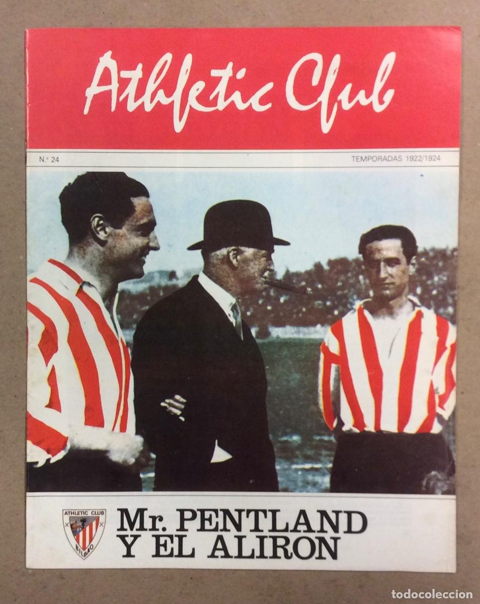 Colecionismo desportivo: ATHLETIC CLUB DE BILBAO N&deg; 24. TEMPORADAS 1922/24. Mr. PENTLAND Y EL ALIRON.