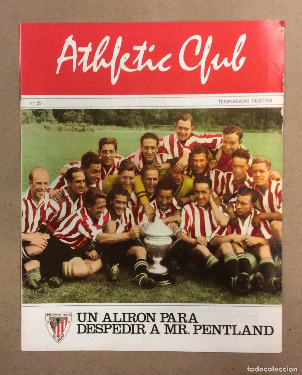 Coleccionismo deportivo: ATHLETIC CLUB DE BILBAO N&deg; 29. TEMPORADAS 1932/1934. UN ALIRON PARA DESPEDIR A Mr. PENTLAND.