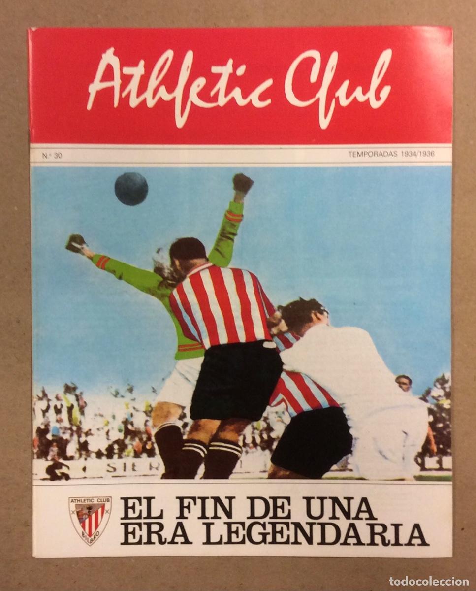 Collezionismo sportivo: ATHLETIC CLUB DE BILBAO N&deg; 30. TEMPORADAS 1934/36. EL FIN DE UNA ERA LEGENDARIA.