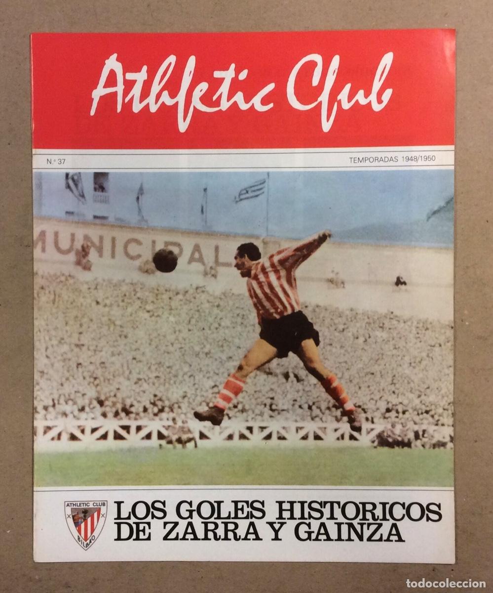Coleccionismo deportivo: ATHLETIC CLUB DE BILBAO N&deg; 37. TEMPORADAS 1948/1950. LOS GOLES HIST&Oacute;RICOS DE ZARRA Y GAINZA.