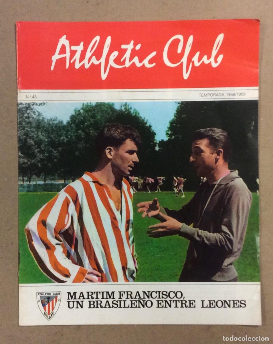 Collezionismo sportivo: ATHLETIC CLUB DE BILBAO N&deg; 43. TEMPORADAS 1958/1959. MARTIM FRANCISCO, UN BRASILE&Ntilde;O ENTRE LEONES.