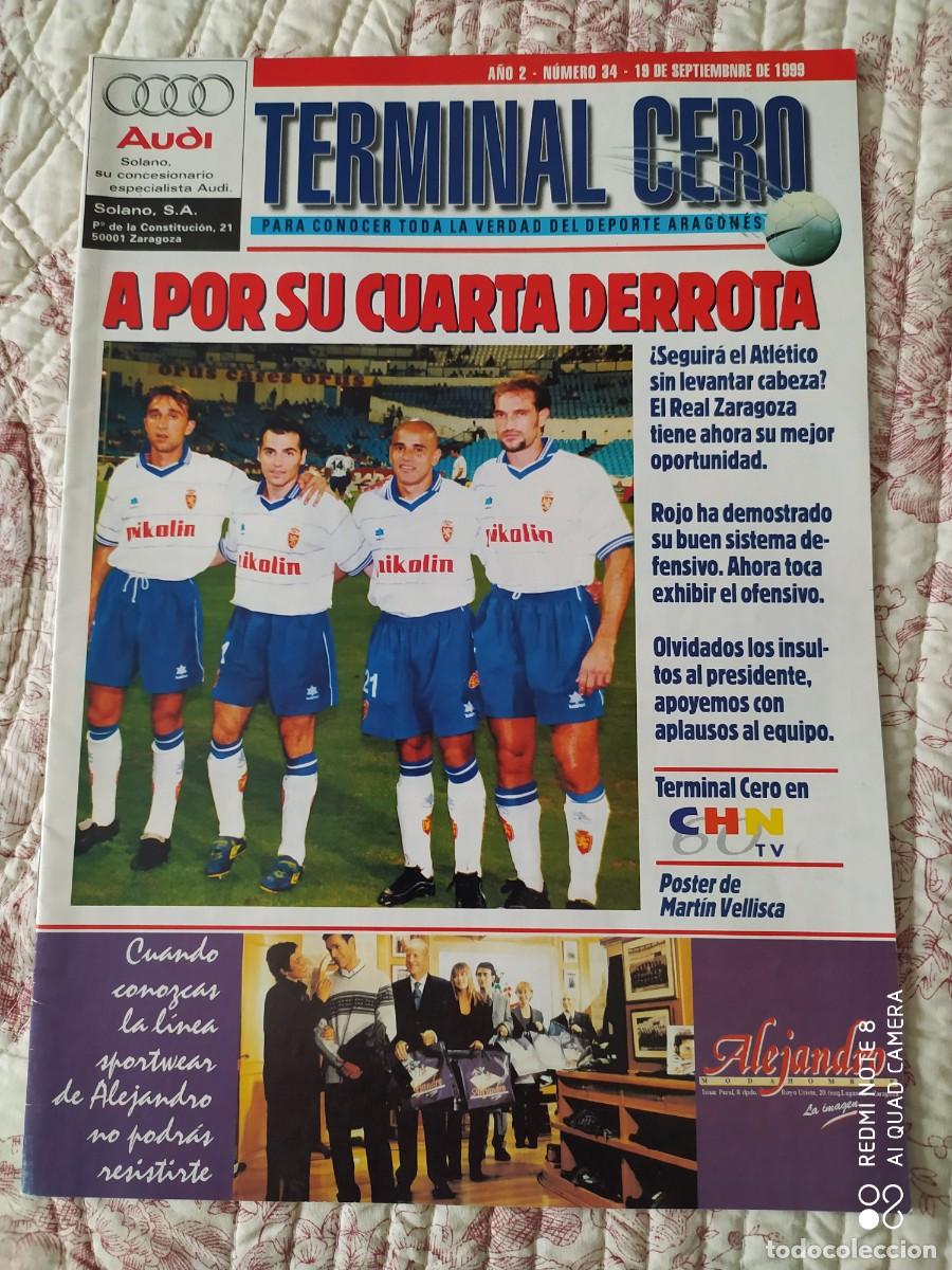 Collezionismo sportivo: ZARAGOZA TERMINAL CERO A&Ntilde;O 2 NUMERO 34 POSTER MARTIN VELLISCA
