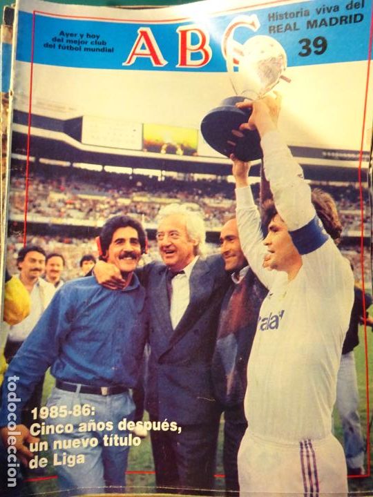 Coleccionismo deportivo: REVISTA DE F&Uacute;TBOL. ABC HISTORIA VIVA DEL REAL MADRID CF. 39 CAMPEONES DE LIGA 1985 1986 30GR