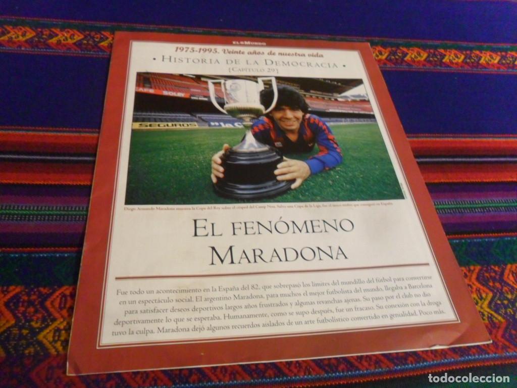 Coleccionismo deportivo: EL FEN&Oacute;MENO MARADONA, HISTORIA DE LA DEMOCRACIA CAP&Iacute;TULO 29. EL MUNDO.