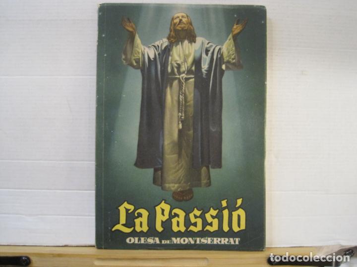 Coleccionismo deportivo: OLESA DE MONTSERRAT-LA PASSIO-VER FOTOS-(K-8395)
