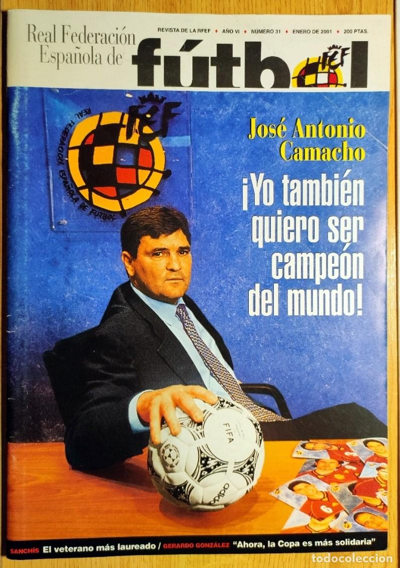 Colecionismo desportivo: REVISTA FEDERACION ESPA&Ntilde;OLA FUTBOL 31 2001 SANCHIS CAMACHO XAVI HERNANDEZ BALON ADIDAS TERRESTRA