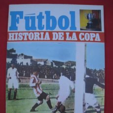 Collezionismo sportivo: REVISTA FUTBOL - HISTORIA DE LA COPA - Nº 4 - CAMPEONATOS DE 1917 A 1919.