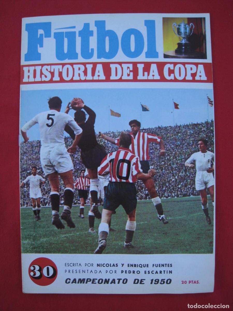 Sports collectibles: REVISTA FUTBOL - HISTORIA DE LA COPA - N&ordm; 30 - CAMPEONATO DE 1950.