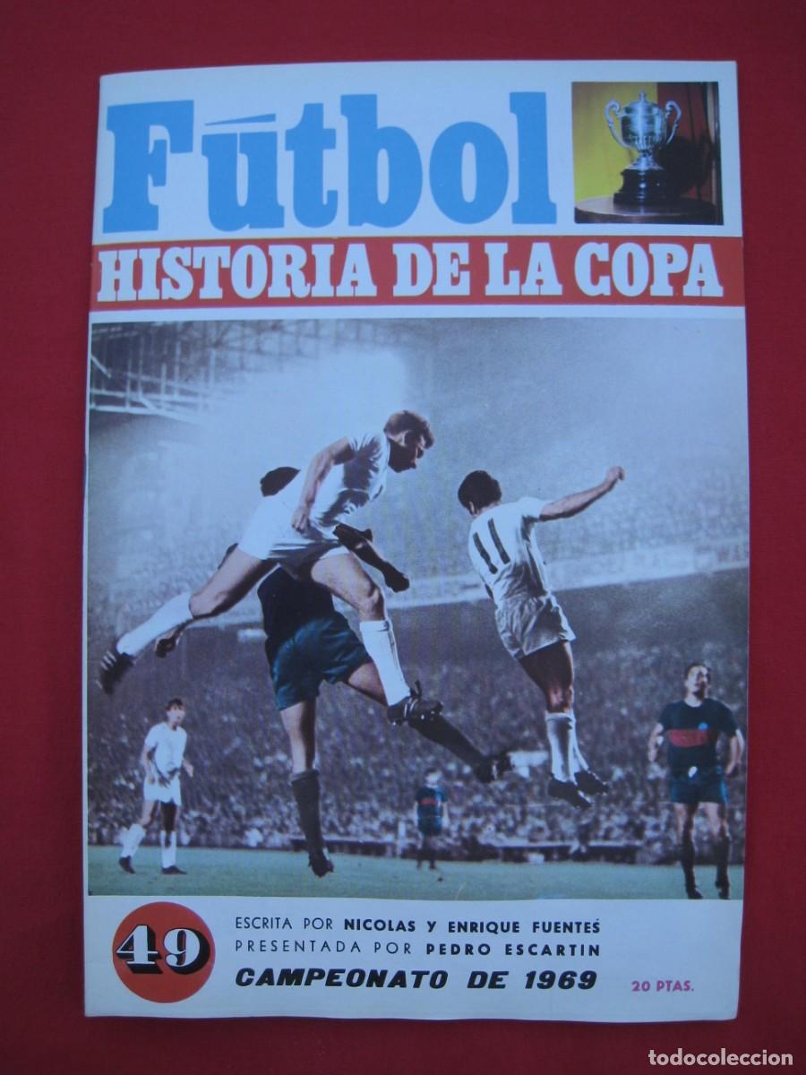 Sports collectibles: REVISTA FUTBOL - HISTORIA DE LA COPA - N&ordm; 49 - CAMPEONATO DE 1969.