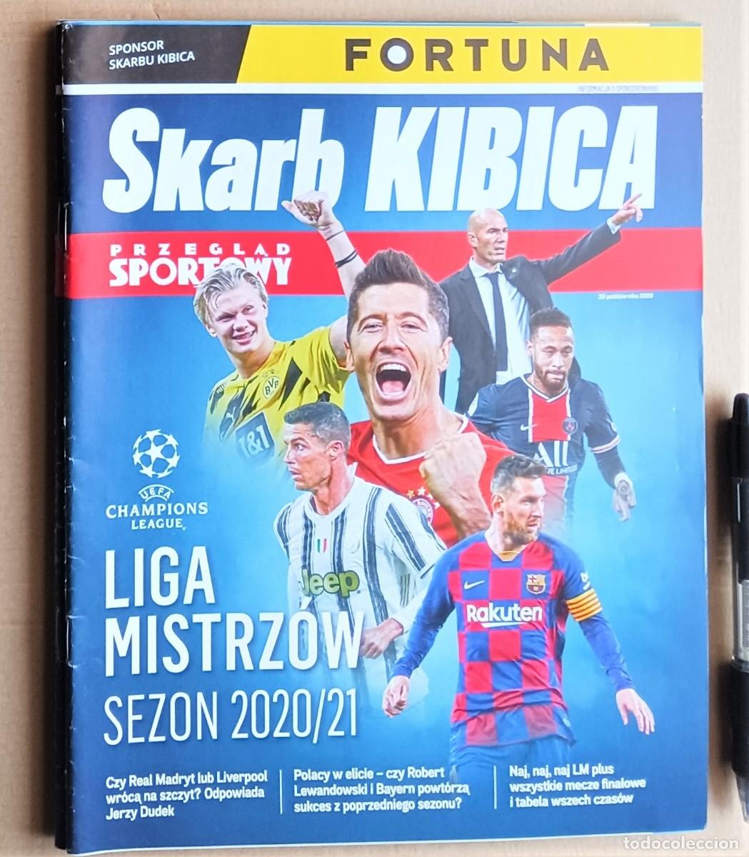 Sammelleidenschaft Sport: REVISTA SKARB KIBICA POLONIA CHAMPIONS LEAGUE UEFA 2020-21 TODO EQUIPOS MAGAZINE RIVISTA R13R