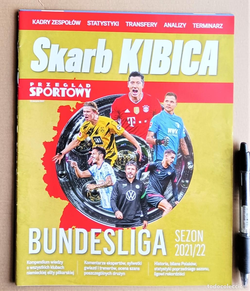 Collezionismo sportivo: REVISTA SKARB KIBICA POLONIA BUNDESLIGA ALEMANIA GERMANY 2021-22 TODOS EQUIPOS MAGAZINE RIVISTA R19