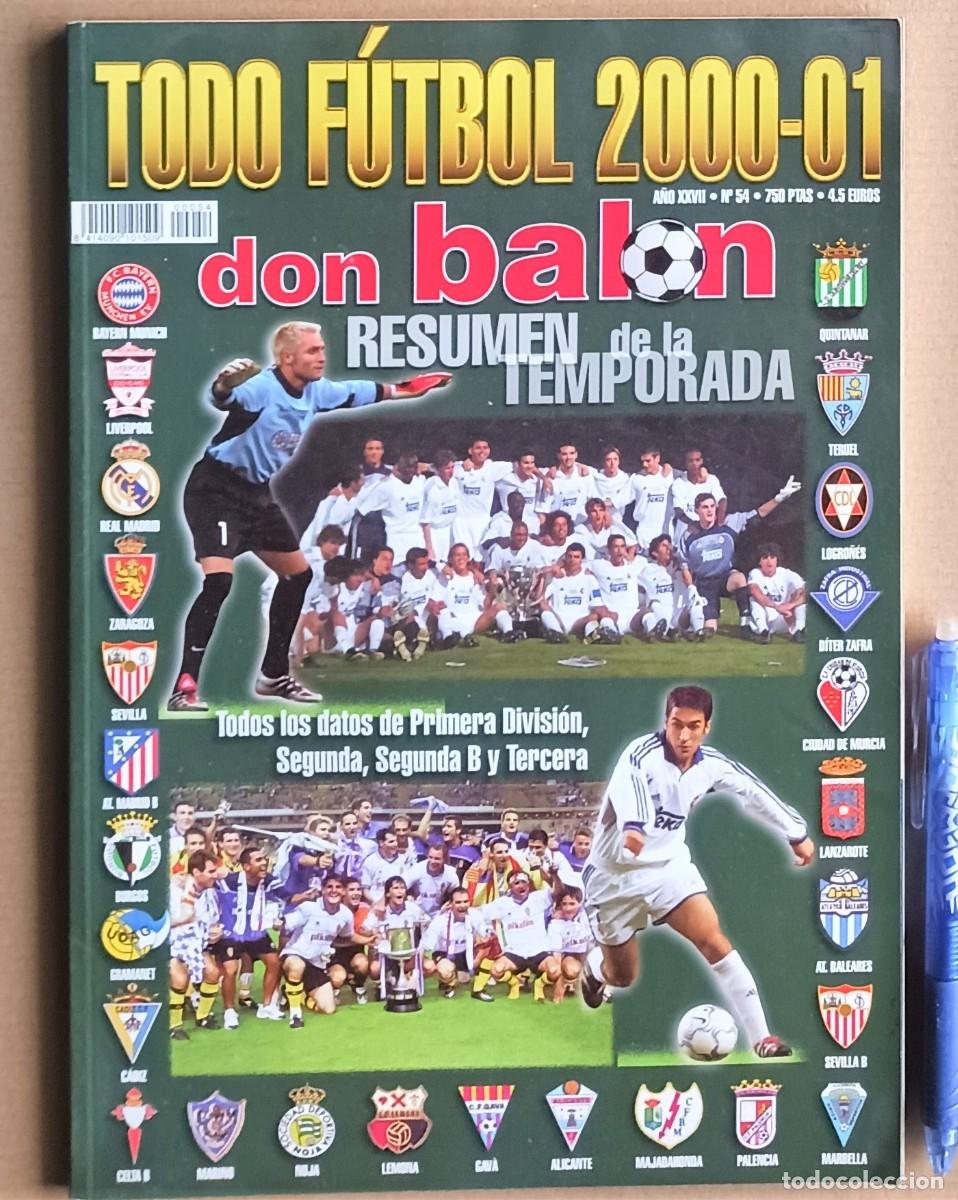 Sammelleidenschaft Sport: REVISTA DON BALON TODO FUTBOL 2000-01 ESPECIAL RESUMEN TEMPORADA 1&ordm; A 3&ordm; DIVISION ESPA&Ntilde;A MAGAZIN R56