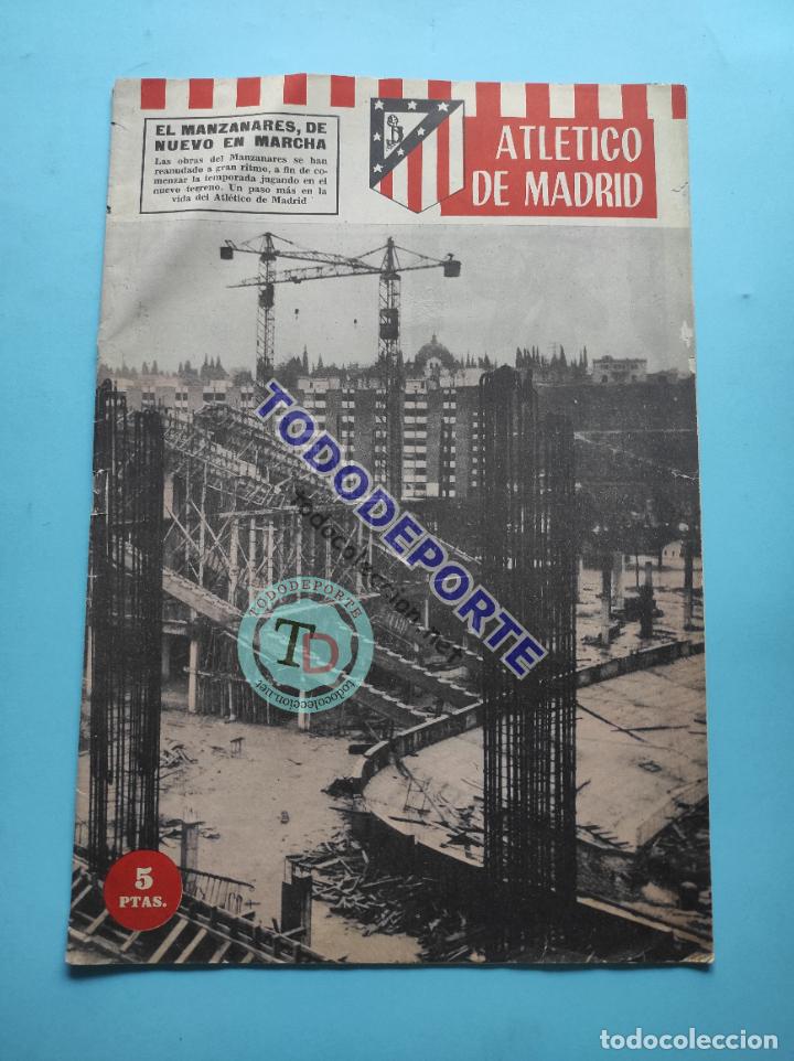 Collectionnisme sportif: REVISTA OFICIAL ATLETICO DE MADRID N&ordm; 64 1965 ATLETI OBRAS MANZANARES - COPA FERIAS JUVENTUS 64/65