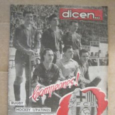 Coleccionismo deportivo: DICEN...-FC BARCELONA CAMPEONES-DI STEFANO-NUMERO 34 AÑO 1953-VER FOTOS-(K-9482). Lote 400990534