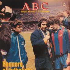 Coleccionismo deportivo: ABC. HISTORIA VIVA DEL F.C. BARCELONA. FASCÍCULO 39