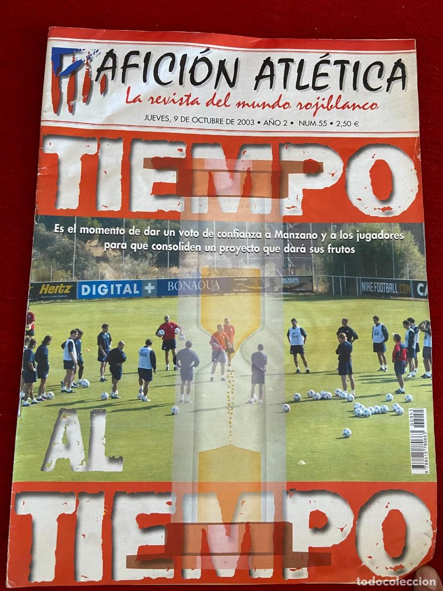 Collectionnisme sportif: REVISTA OFICIAL AFICION ATLETICA # 55 ATLETICO MADRID 2003 DEPORTIVO MOVILLA WILL SMITH DANI MARTIN