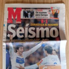 Coleccionismo deportivo: DIARIO MARCA REAL ZARAGOZA 6 REAL MADRID 1 2006 SEMIFINAL COPA REY SEISMO. Lote 401847754