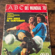 Coleccionismo deportivo: REVISTA ABC DEL MUNDIAL 78