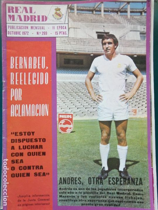 Collectionnisme sportif: REVISTA REAL MADRID CLUB DE F&Uacute;TBOL. A&Ntilde;O 1972 269 ANDRES BERNABEU. 90GR