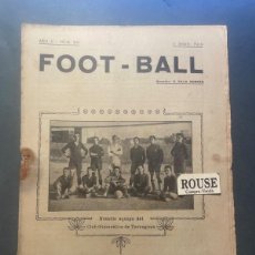 Coleccionismo deportivo: FUTBOL - ANTIGUA REVISTA , FOOT-BALL AÑO V Nº 203. 5 ABRIL BARCELONA 1919 PORTADA GIMNASTICO TARRAGO