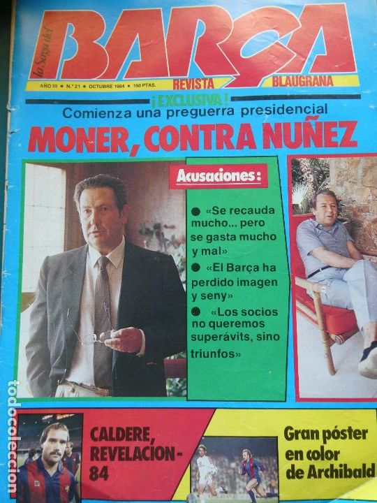 Collectionnisme sportif: REVISTA DEL F&Uacute;TBOL CLUB BARCELONA. LA SAGA DEL BAR&Ccedil;A. 21 OCTUBRE 1984. 100GR