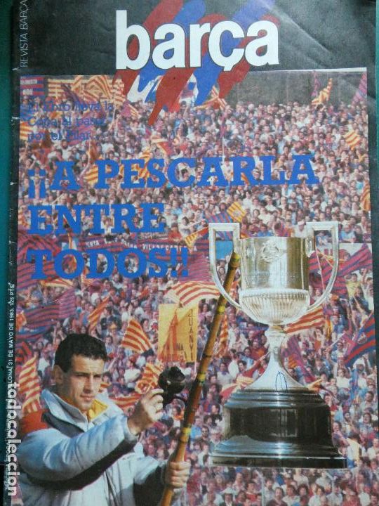 Sports collectibles: REVISTA F&Uacute;TBOL CLUB BARCELONA. BAR&Ccedil;A TERCERA &Eacute;POCA. N&ordm; 12 MAYO 1983. A POR LA COPA 100GR