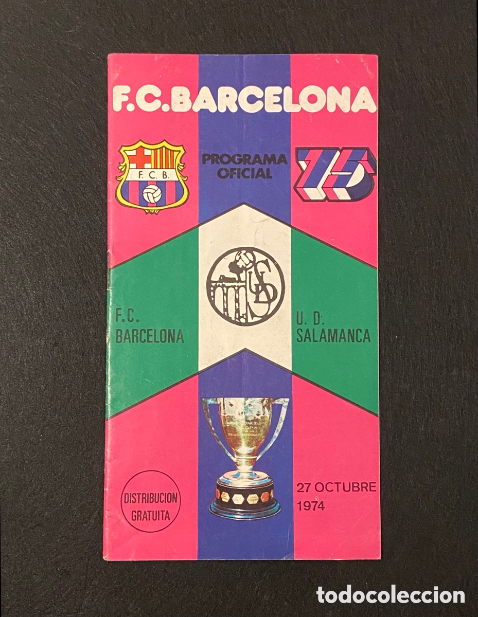 Collezionismo sportivo: PROGRAMA OFICIAL FC BARCELONA UD SALAMANCA LIGA 74-75 27/10/1974 FUTBOL CRUYFF BAR&Ccedil;A N&Uacute;MERO 430.
