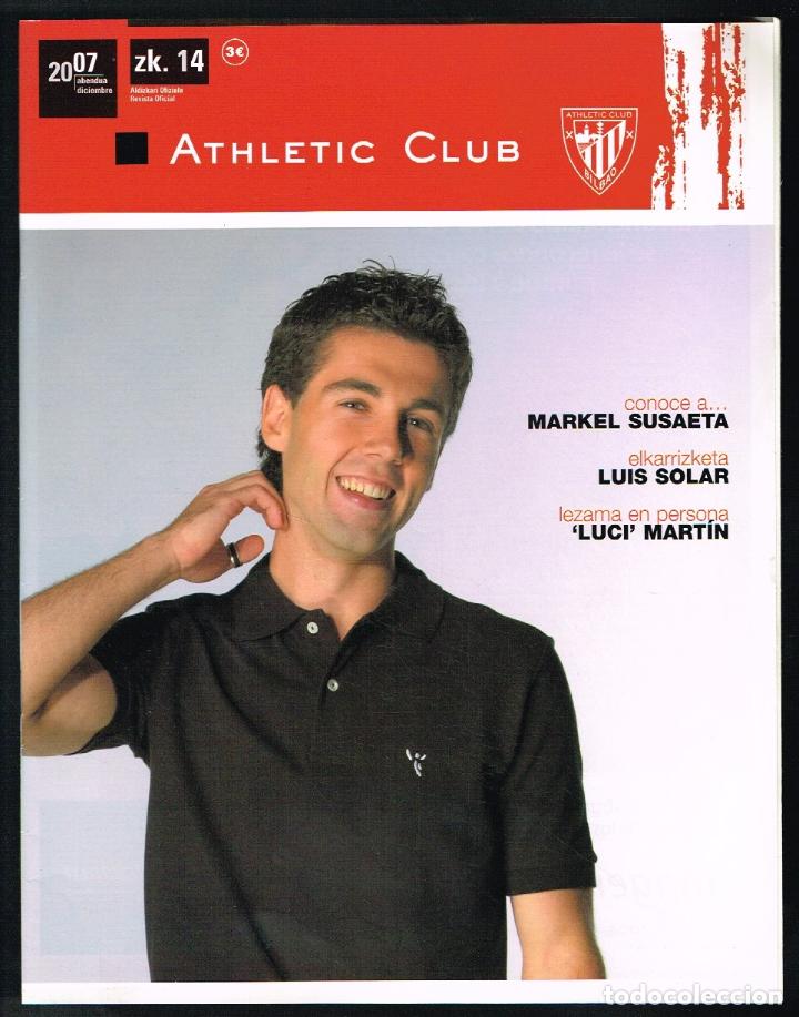 Sammelleidenschaft Sport: REVISTA OFICIAL ATHLETIC CLUB N&ordm; 14 - DICIEMBRE 2007 - MARKEL SUSAETA