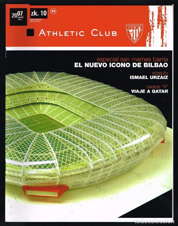 Sammelleidenschaft Sport: REVISTA OFICIAL ATHLETIC CLUB N&ordm; 10 - ABRIL 2007 - ISMAEL URZAIZ
