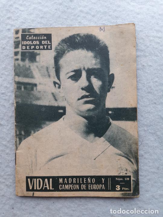Collezionismo sportivo: &Iacute;dolos del Deporte. Vidal, Madrile&ntilde;o y Campe&oacute;n de Europa. A&ntilde;o 1958