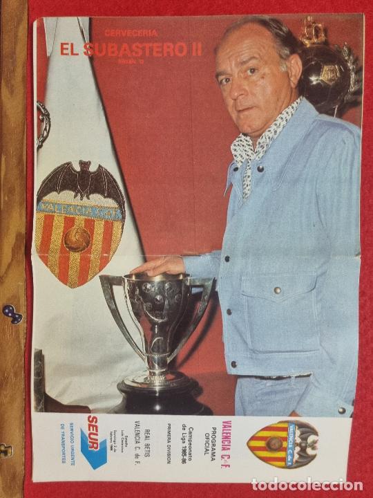 Collectionnisme sportif: PROGRAMA FUTBOL VALENCIA CF REAL BETIS 1986 ENTRENADOR DI STEFANO ORIGINAL PR1